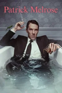 Patrick Melrose film Türkçe İzle Fragman Görseli