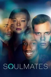 Soulmates dizi Tek Part İzle Fragman Görseli