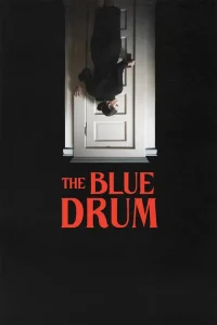 The Blue Drum Fragman Görseli