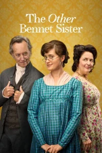 The Other Bennet Sister film Türkçe İzle Fragman Görseli