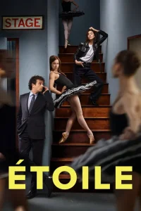 Étoile dizi Türkçe Dublaj İzle Fragman Görseli