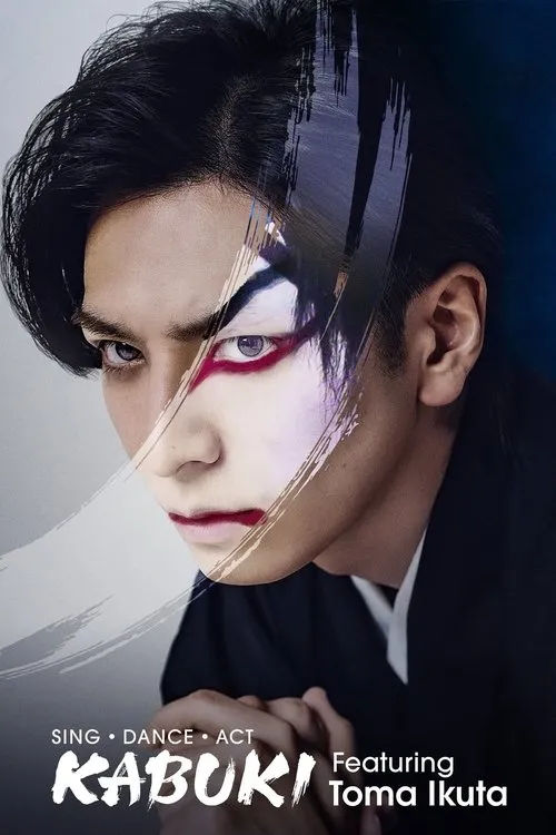 Toma Ikuta ile Kabuki (2022)